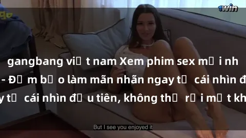 gangbang việt nam Xem phim sex mới nhất hot nhất năm - Đảm bảo làm mãn nhãn ngay từ cái nhìn đầu tiên, không thể rời mắt khi xem!