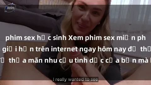 phim sex học sinh Xem phim sex miễn phí hoàn toàn không giới hạn trên internet ngay hôm nay để thỏa mãn nhu cầu tình dục của bạn mà không tốn chi phí.