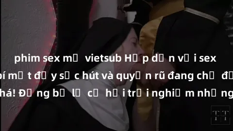 phim sex mỹ vietsub Hấp dẫn với sex Mỹ đen: Những bí mật đầy sức hút và quyến rũ đang chờ đợi bạn khám phá! Đừng bỏ lỡ cơ hội trải nghiệm những khoảnh khắc mãnh liệt và đam mê!