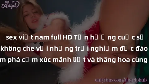 sex việt nam full HD Tận hưởng cuộc sống tình dục online không che với những trải nghiệm độc đáo và mới lạ. Khám phá cảm xúc mãnh liệt và thăng hoa cùng đối tác tại các trang web chuyên nghiệp.