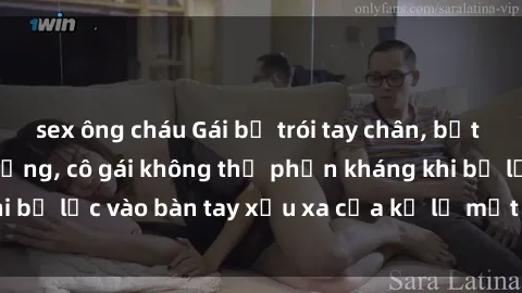 sex ông cháu Gái bị trói tay chân, bất lực trong cơn ác mộng, cô gái không thể phản kháng khi bị lạc vào bàn tay xấu xa của kẻ lạ mặt muốn làm tình.
