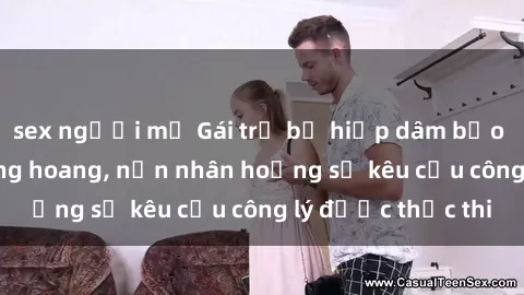 sex người mỹ Gái trẻ bị hiếp dâm bạo lực trong khu rừng hoang, nạn nhân hoảng sợ kêu cầu công lý được thực thi