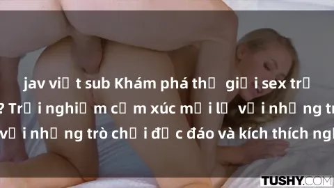 jav việt sub Khám phá thế giới sex trực tuyến: Hơn tuổi? Trải nghiệm cảm xúc mới lạ với những trò chơi độc đáo và kích thích người lớn
